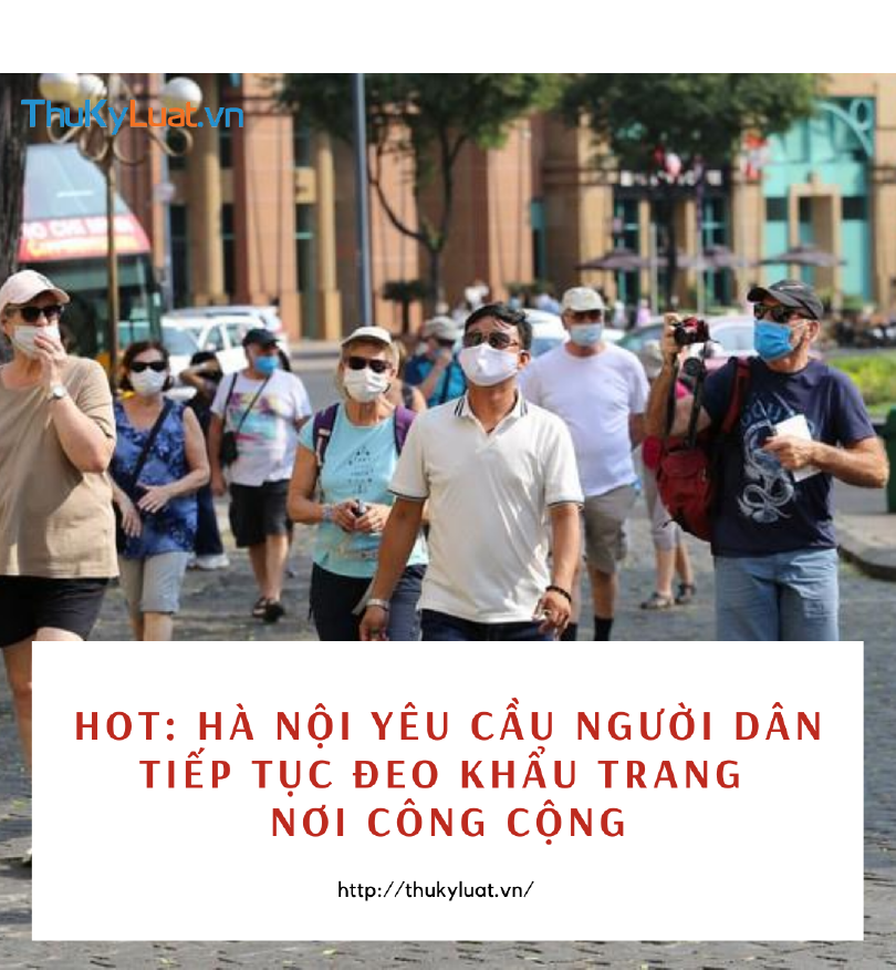 Hanoi requests citizens to continue wearing masks in public places