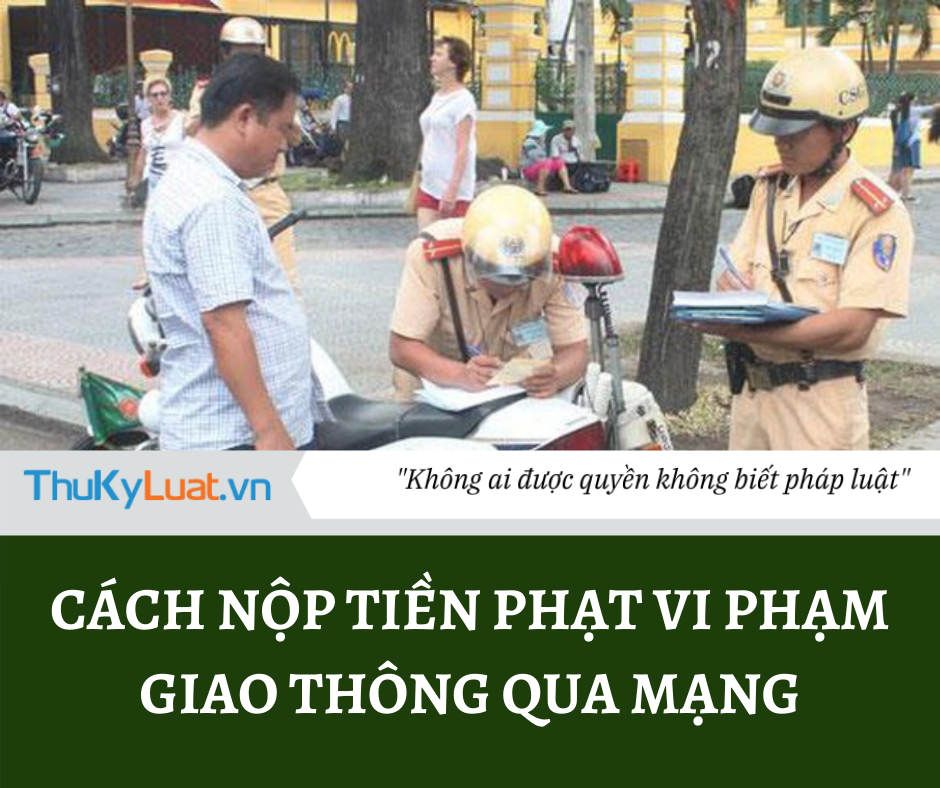 nộp tiền phạt vi phạm giao thông